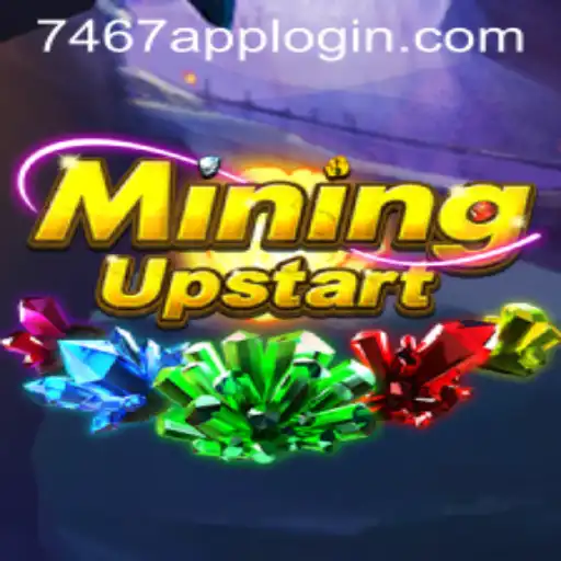 Discover the World of MiningUpstart: A New Frontier in Gaming with 7467.COM